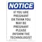 Signmission OSHA, If You Are Pregnant Or Think You, 5in X 3.5in, 3.5" W, 5" L, Portrait, OS-NS-D-35-V-13618 OS-NS-D-35-V-13618 - alternate 1